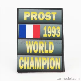   Cartrix - Accessories F1 World Champion Plate Pit Board - Williams Fw15C N 2 Season 1993 Alain Prost Grey Black Yellow