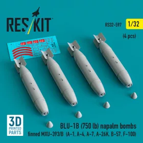   Reskit - BLU-1B (750 lb) napalm bombs finned MXU-393/B (4 pcs) (A-1 A-4 A-7 A-26K B-57 F-100) (3D Printed)