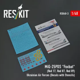   Reskit - MiG-25PDS Foxbat (Red 17, Red 87, Red 89) Ukrainian Air Forces (Decals with Stencils)
