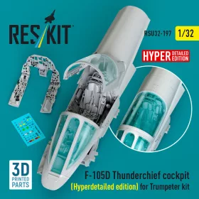   Reskit - F-105D Thunderchief cockpit (Hyperdetailed edition) for Trumpeter kit (3D Printed)